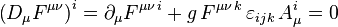 \left(D_\mu F^{\mu\nu}\right)^i=\partial_\mu F^{\mu\nu\,i}+g\,F^{\mu\nu\,k}\,\varepsilon_{ijk}\,A^i_\mu=0